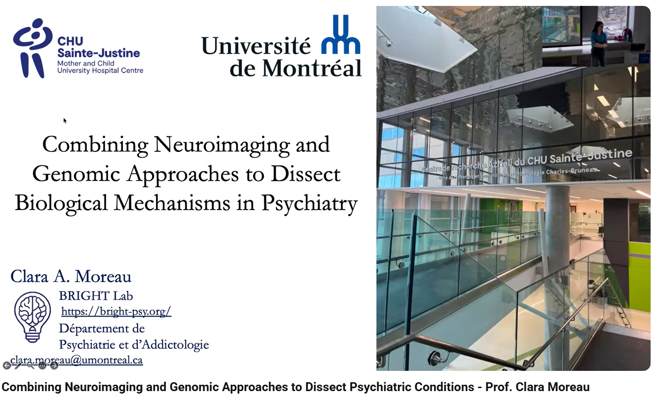 Read more about the article Neuroimaging and Genomic Approaches to Dissect Biological Mechanisms of Psychiatric Conditions | Prof. Clara Moreau – Université de Montréal