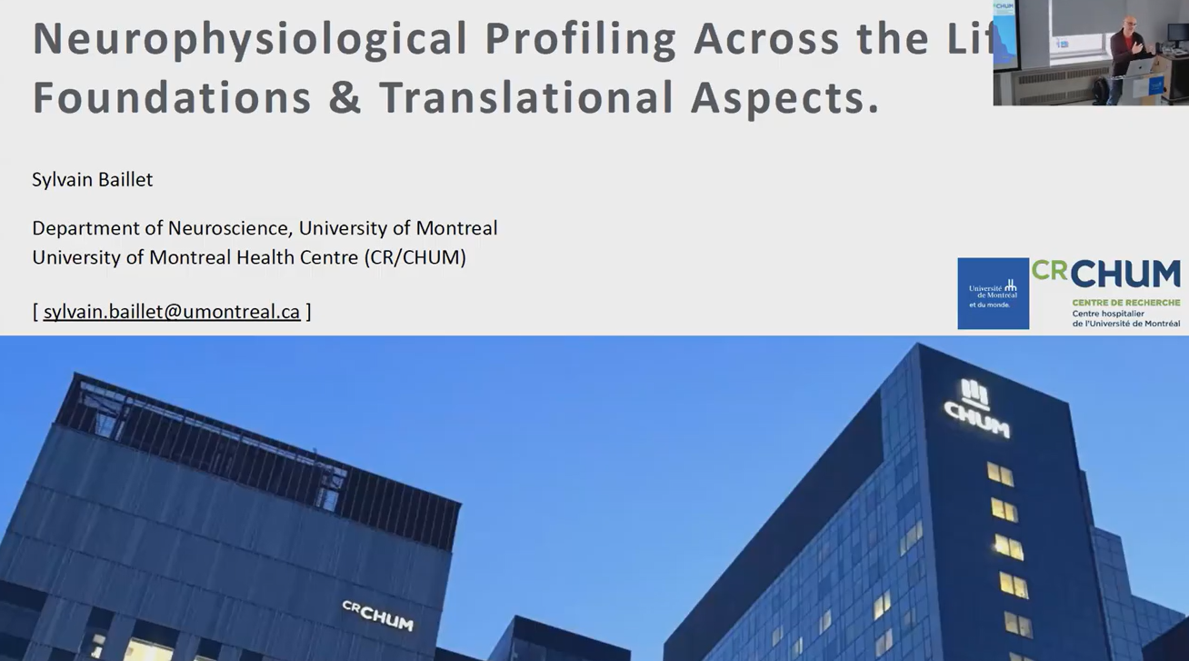 Read more about the article Neurophysiological Profiling Across the Lifespan: Foundations and Translational Aspects | Prof. Sylvain Baillet – Université de Montréal
